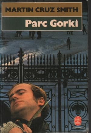Bild des Verkufers fr Parc gorki zum Verkauf von librairie philippe arnaiz