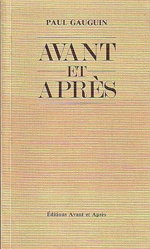 Seller image for AVANT ET APRES for sale by Jean-Louis Boglio Maritime Books
