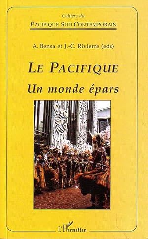 Bild des Verkufers fr LE PACIFIQUE: Un monde Epars - Introduction interdisciplinaire  l'tude de l'Ocanie zum Verkauf von Jean-Louis Boglio Maritime Books