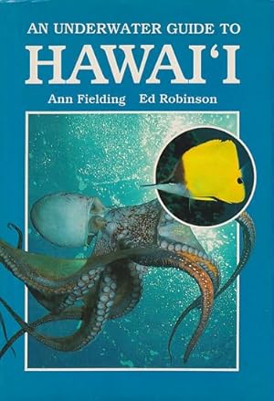 Imagen del vendedor de AN UNDERWATER GUIDE TO HAWAI'I a la venta por Jean-Louis Boglio Maritime Books
