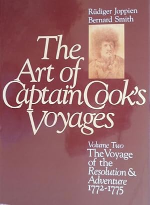 Seller image for THE ART OF CAPTAIN COOK'S VOYAGES - VOLUME II: The Voyage of the Resolution & Adventure 1772-1775 for sale by Jean-Louis Boglio Maritime Books