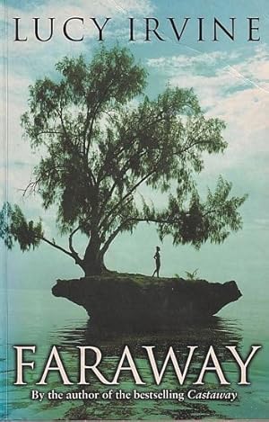 Seller image for FARAWAY for sale by Jean-Louis Boglio Maritime Books