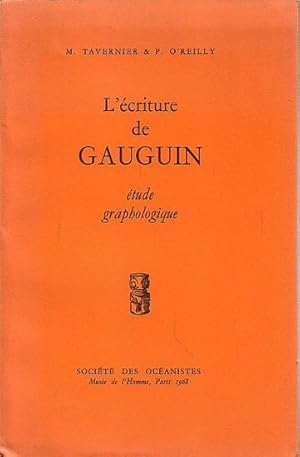 Immagine del venditore per L'ECRITURE DE GAUGUIN, Etude graphologique venduto da Jean-Louis Boglio Maritime Books