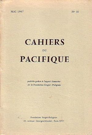 Image du vendeur pour CAHIERS DU PACIFIQUE - NUMERO 10 mis en vente par Jean-Louis Boglio Maritime Books