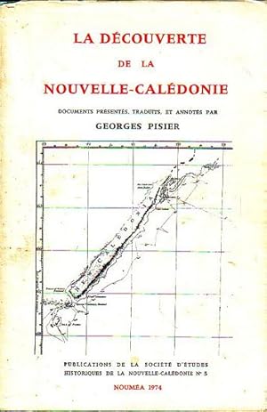 Seller image for LA DECOUVERTE DE LA NOUVELLE CALEDONIE - SEPTEMBRE 1774 (S.E.H. No. 5) for sale by Jean-Louis Boglio Maritime Books