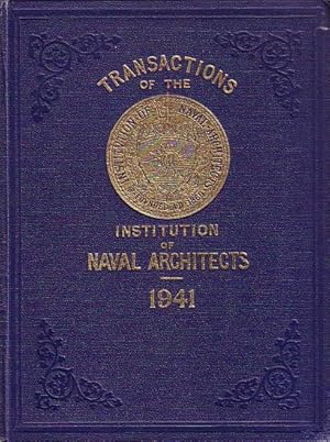 Image du vendeur pour TRANSACTIONS OF THE INSTITUTION OF NAVAL ARCHITECTS. Volume 83 - 1941 mis en vente par Jean-Louis Boglio Maritime Books