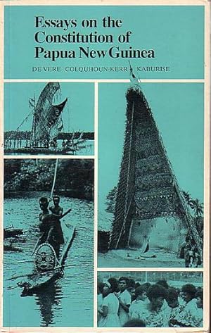 Bild des Verkufers fr ESSAYS ON THE CONSTITUTION OF PAPUA NEW GUINEA zum Verkauf von Jean-Louis Boglio Maritime Books