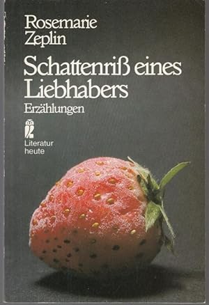 Seller image for Schattenriss eines Liebhabers. Erzhlungen for sale by Graphem. Kunst- und Buchantiquariat