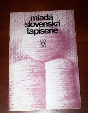 Mlada Slovenska Tapiserie