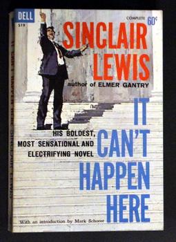 Seller image for IT CAN'T HAPPEN HERE (1961; DELL Paperback #S-19; the Great, Prophetic Novel About the Coming of Totalitarianism to America) The 1935 Novel that foreshadowed Donald Trumps authoritarian appeal for sale by Comic World