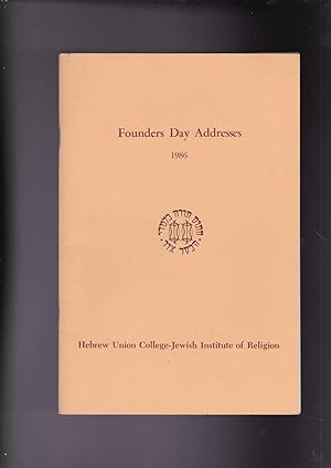 Imagen del vendedor de Founders Day Addresses 1986 Hebrew Union College - Jewish Institute of Religion a la venta por Meir Turner