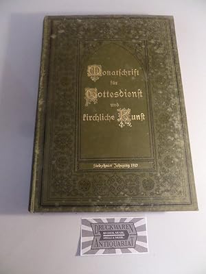 Seller image for Monatsschrift fr Gottesdienst und kirchliche Kunst - 17. Jahrgang : Januar - Dezember 1912. for sale by Druckwaren Antiquariat