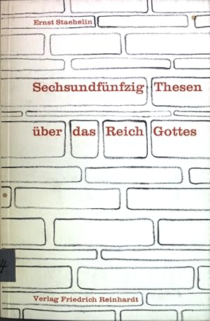 Bild des Verkufers fr Sechsundfnfzig Thesen ber das Reich Gottes; zum Verkauf von books4less (Versandantiquariat Petra Gros GmbH & Co. KG)