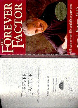 Seller image for THE FOREVER FACTOR: Add Years to Your Life and Life to Your Years for sale by ODDS & ENDS BOOKS