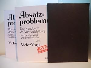 Absatzprobleme. Das Handbuch der Verkaufsleitung für Erzeuger, Groß- und Einzelhändler. Band 1 un...