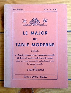 Le major de table moderne. Contient: un avant-propos avec de nombreux conseils, 50 bans et nombre...