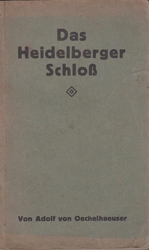 Seller image for Das Heidelberger Schloss for sale by Allguer Online Antiquariat