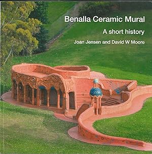 Seller image for Benalla Ceramic Mural: a Short History for sale by Good Reading Secondhand Books