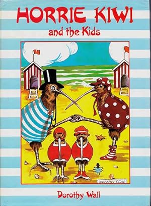 Bild des Verkufers fr Horrie Kiwi and the Kids zum Verkauf von Adelaide Booksellers