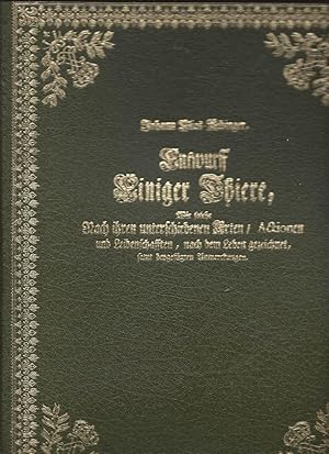 [Entwurf einiger Tiere, wie solche nach ihren unterschiedenen Arten, Aktionen und Leidenschaften]...