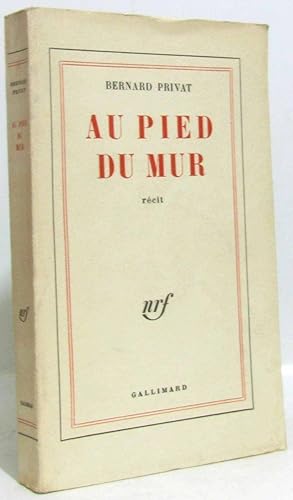 Seller image for Au pied du mur for sale by crealivres