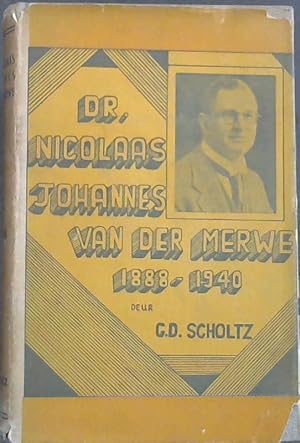 Seller image for Dr. Nicolaas Van Der Merwe 1888[ - 1940 for sale by Chapter 1