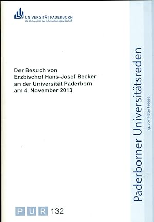 Seller image for Paderborner Universittsreden. Der Besuch von Erzbischof Hans-Josef Becker an der Universitt Paderborn am 4. November 2013. for sale by Online-Buchversand  Die Eule