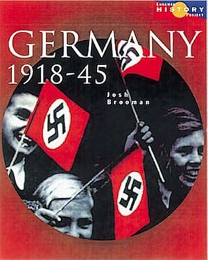 Bild des Verkufers fr Longman History Project Germany 1918-1945 Paper: Democracy and Dictatorship b. zum Verkauf von unifachbuch e.K.