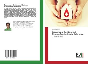 Immagine del venditore per Economia e Gestione del Sistema Trasfusionale Aziendale : La realt di Prato venduto da AHA-BUCH GmbH