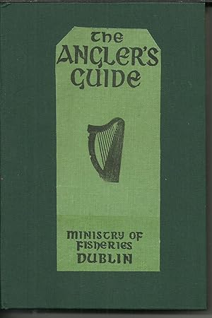 Image du vendeur pour The Angler's Guide. mis en vente par Saintfield Antiques & Fine Books
