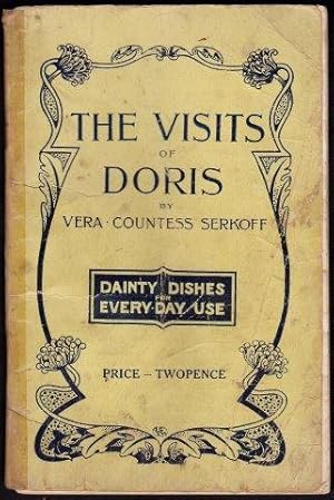 The Visits of Doris; Cookery Hints to a Young Housewife: with a selection of specially prepared r...
