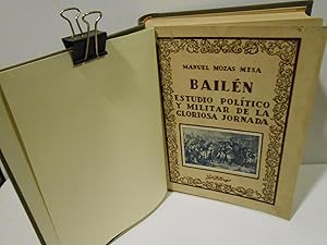 Imagen del vendedor de Bailn. Estudio poltico y militar de la gloriosa jornada. a la venta por Llibreria Antiquria Casals