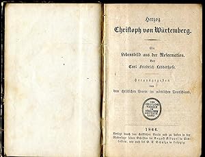 Bild des Verkufers fr Herzog Christoph von Wrtemberg - Ein Lebensbild aus der Reformation zum Verkauf von Versandantiquariat Brigitte Schulz