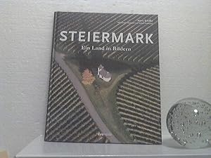 Steiermark: ein Land in Bildern = Styria: A province in pictures. [Bilingual: Deutsch / Englisch]...