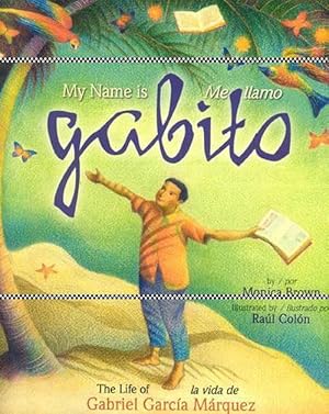 Seller image for My Name is Gabito / Me Llamo Gabito (Hardcover) for sale by Grand Eagle Retail