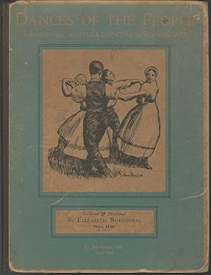 Imagen del vendedor de Dances of the People: A Second Volume of Folk-Dances and Singing Games a la venta por Dorley House Books, Inc.