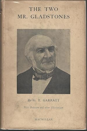 Image du vendeur pour The Two Mr. Gladstones: A Study in Psychology and History mis en vente par Dorley House Books, Inc.