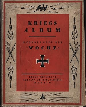 Kriegsalbum 22. Sonderheft der Woche.,