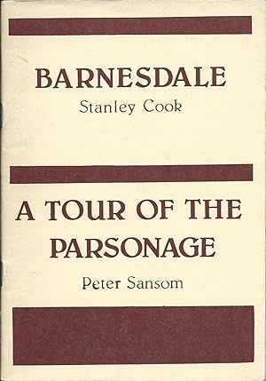 Barnesdale / A Tour of the Parsonage