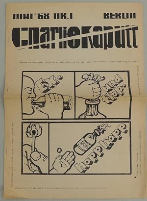 Charlie Kaputt Nr. 1, Berlin Mai 68.