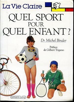 Seller image for Quel sport pour quel enfant ? for sale by Librairie Le Nord