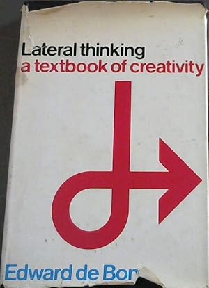 Seller image for Lateral Thinking: A Textbook of Creativity for sale by Chapter 1