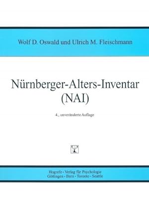 Seller image for Nrnberger-Alters-Iventar (NAI): NAI-Testmanual und -Textband : NAI-Testmanual und -Textband for sale by AHA-BUCH