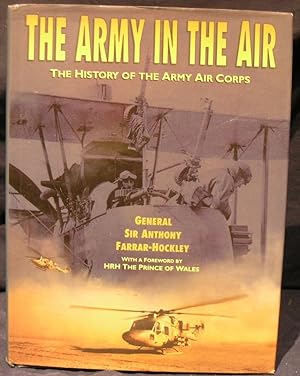 The Army in the Air: The History of the Army Air Corps.