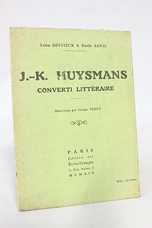 J.K. Huysmans converti littéraire