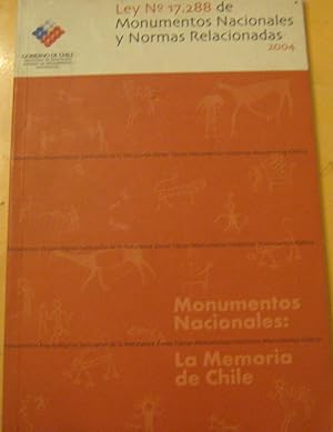 Bild des Verkufers fr Ley N de Monumentos Nacionales y Normas relacionadas,2004.Monumentos Nacionales.La Memoria de Chile zum Verkauf von Librera Monte Sarmiento