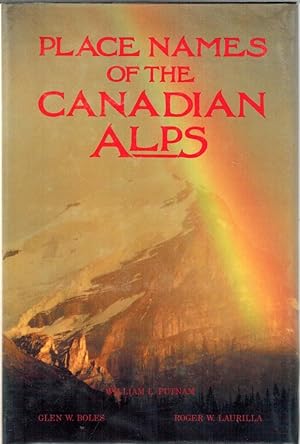 Imagen del vendedor de Place Names of the Canadian Alps a la venta por Neil Williams, Bookseller