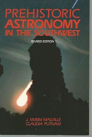 Immagine del venditore per Prehistoric Astronomy in the Southwest (Revised edition) venduto da Bookfeathers, LLC
