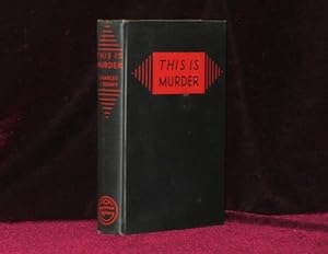 Bild des Verkufers fr THIS IS MURDER zum Verkauf von Charles Parkhurst Rare Books, Inc. ABAA