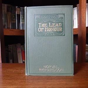Bild des Verkufers fr The Lead of Honour zum Verkauf von Old Scrolls Book Shop